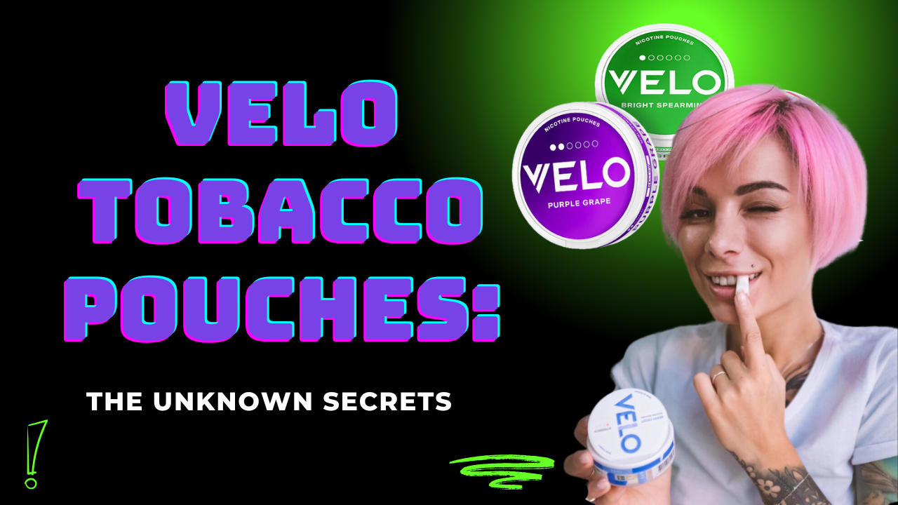 Velo Nicotine Pouches: Tobacco-Free, Flavorful Options